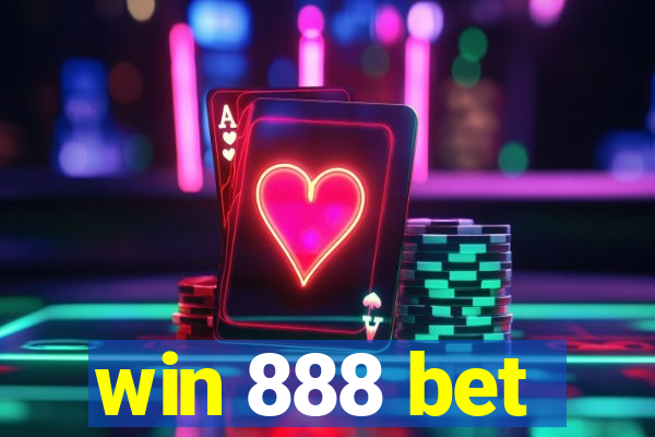 win 888 bet